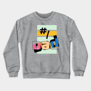 #1 its Dad // Funny gift // Funnytee Crewneck Sweatshirt